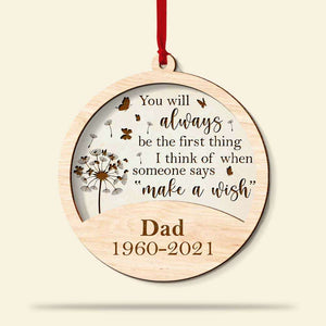 You Will Always Be The First Thing I Think Of Personalized Wood Ornament - Ornament - GoDuckee