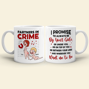 Partners In Crime, Couple Naughty, Personalized Couple Mug Accent Wine Tumbler - Coffee Mug - GoDuckee