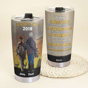 Personalized Hunting Couple Tumbler - To My Sweet Doe I Love You Forever & Always - Tumbler Cup - GoDuckee