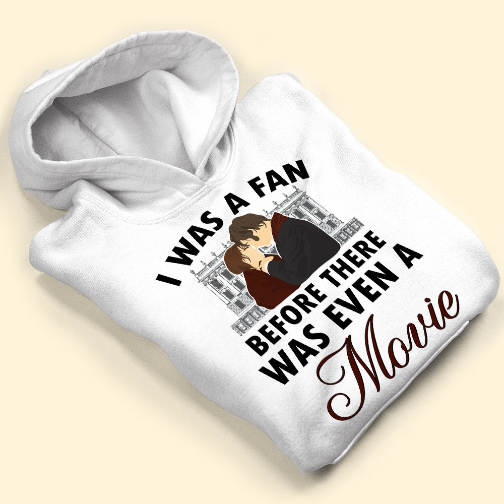 Book I Was A Fan Before There Was Even A Movie 3 Personalized Shirts - Shirts - GoDuckee