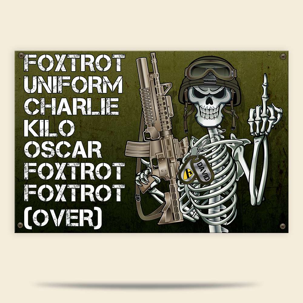 Personalized Veteran Metal Sign Skeleton Foxtrot Uniform Charlie - Metal Wall Art - GoDuckee