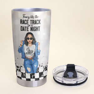 Personalized Racing Girl Tumbler - Fancy Like The Race Track On A Date Night - Tumbler Cup - GoDuckee