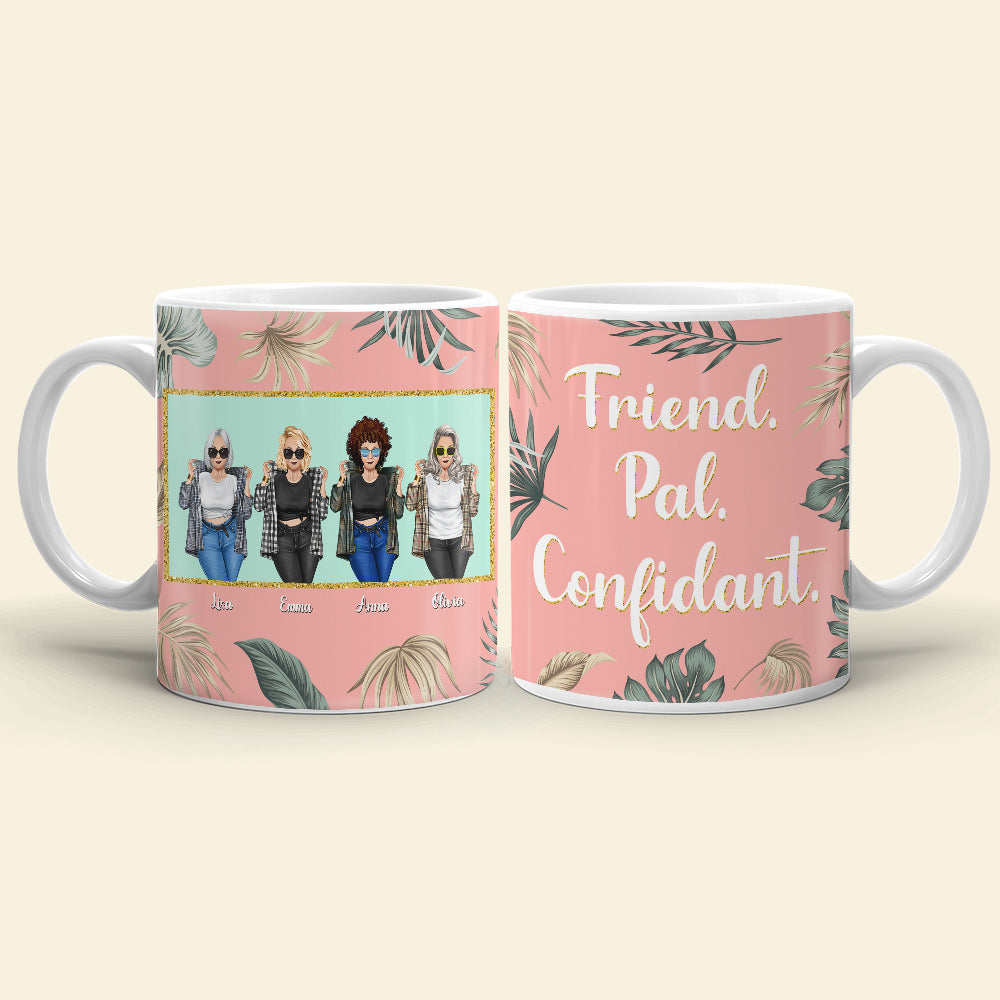 Golden Girls Friend Pal Confidant Personalized Mug - Coffee Mug - GoDuckee