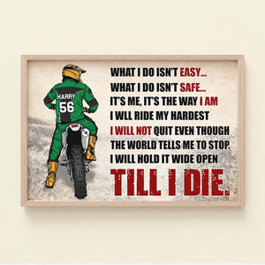 I Will Not Quit Even Though The World Tells Me To Stop, Personalized Motocross Canvas Print - Poster & Canvas - GoDuckee