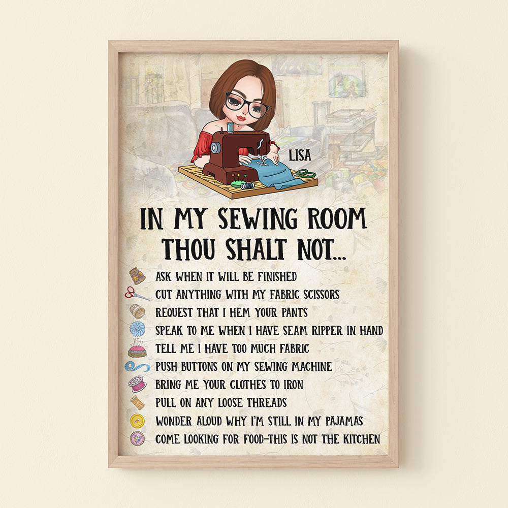 In My Sewing Room Thou Shalt Not Personalized Sewing Canvas Printed - Poster & Canvas - GoDuckee