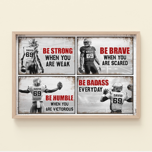 Be Strong When You Are Weak , Football Canvas Poster - Poster & Canvas - GoDuckee