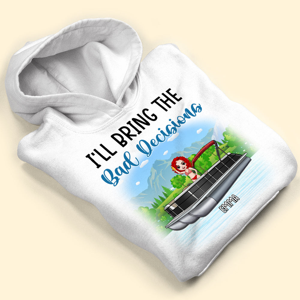 Personalized Pontoon Crew Shirts - I Will Bring The Fun, Bad Decisions, Bail Money,... - Best Friends - Shirts - GoDuckee