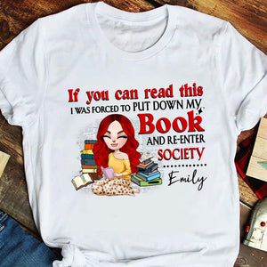 Book Girl If You Can Read This I Was Forced To Put Down My Book Personalized Shirts Gift For Book Lovers - Shirts - GoDuckee