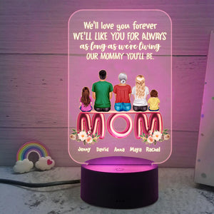 We'll Love You Forever - Personalized Led Night Light - Gift For Mom - Family Sitting Together - Led Night Light - GoDuckee