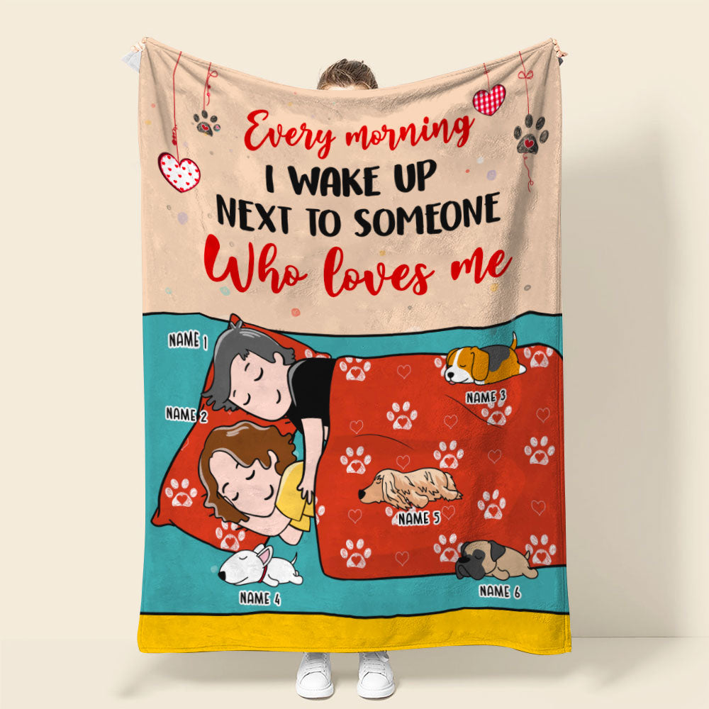 Personalized Dog Mom & Dad Blanket - Every Morning I Wake Up Next To Someone - Blanket - GoDuckee