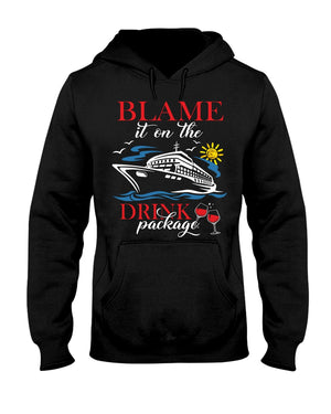 Blame It On the Drink Package Funny Cruise Cruising - Shirts - GoDuckee