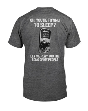Oh You're Trying To Sleep Let Me Play You The Song Of My People Shirts - Shirts - GoDuckee