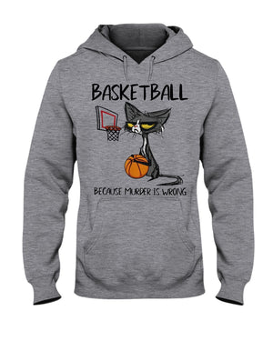 Basketball Because Murder Is Wrong Shirts - Shirts - GoDuckee