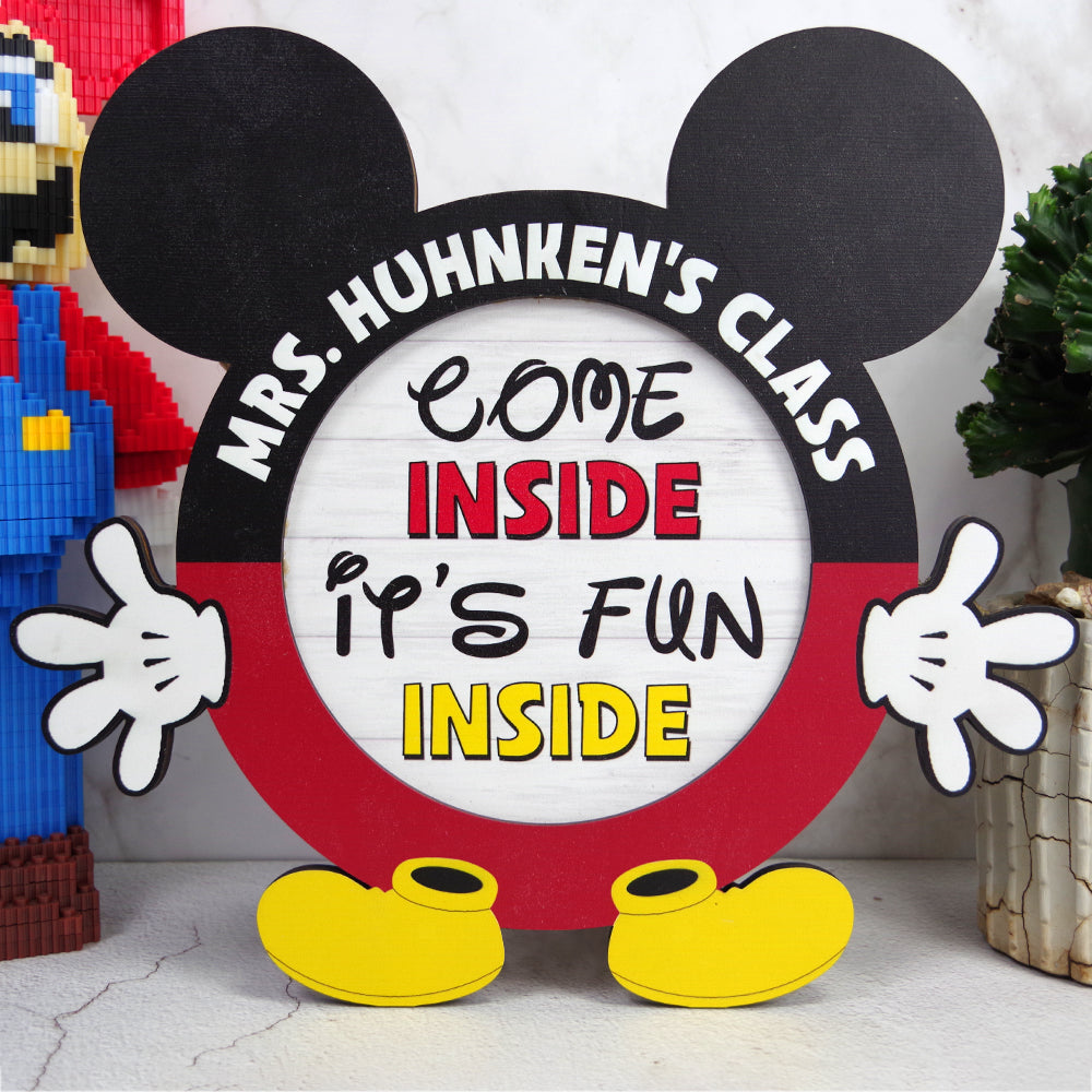 Mouse Teacher Come Inside It's Fun Inside Personalized Wood Classroom Sign Gift For Teacher - Wood Sign - GoDuckee