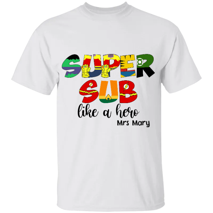Super Sub Like A Hero, Christmas Teacher Personalized Shirt - Shirts - GoDuckee