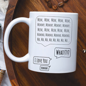 Mother I Love You Personalized Mug - Coffee Mug - GoDuckee