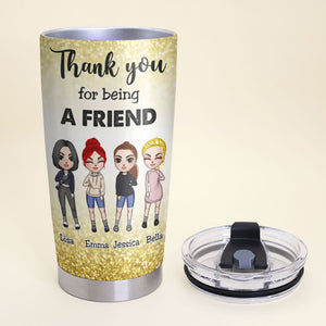 Personalized Friends Tumbler Cup - Golden Girls Thank You For Being A Friend - Bestie - Tumbler Cup - GoDuckee