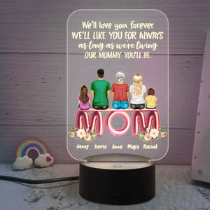 We'll Love You Forever - Personalized Led Night Light - Gift For Mom - Family Sitting Together - Led Night Light - GoDuckee