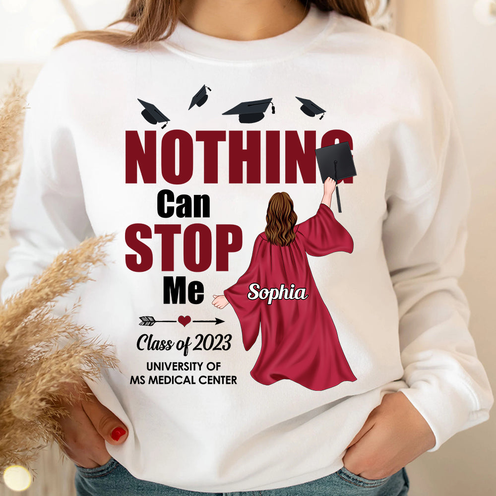 Nothing Can Stop Me Personalized Shirt, Graduation Gift - Shirts - GoDuckee