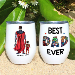 Super Dad Wine Tumbler Cup - Personalized Gifts For Dad Mug 6qhlh070622 Best Dad Ever